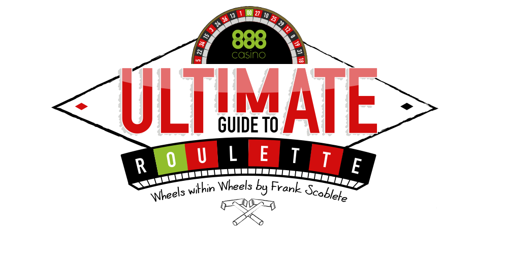 The Ultimate Roulette Strategy Guide